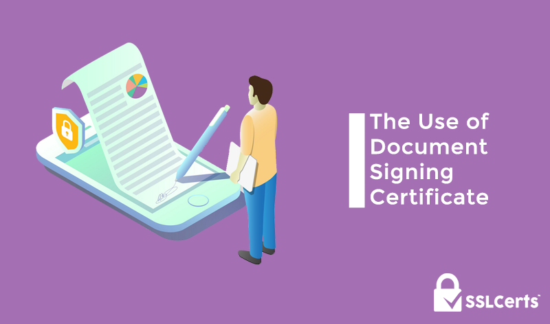 The Use of Document Signing Certificate