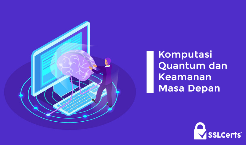 Komputasi Quantum dan Keamanan Masa Depan 0 (0)